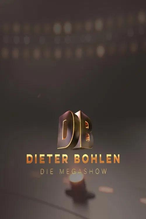 Dieter Bohlen: Die Mega Show poster