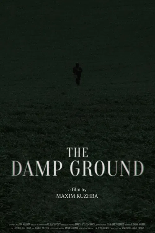 The Damp Ground poster