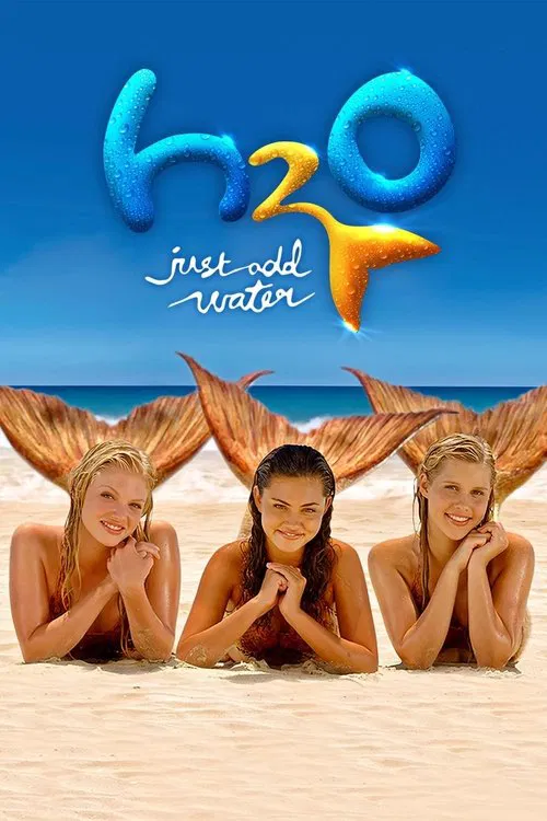H2O: Just Add Water poster