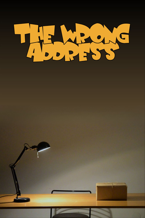 The Wrong Address poster