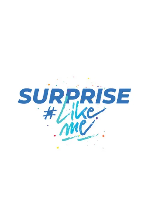 Surprise #LikeMe poster