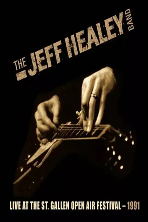 The Jeff Healey Band - Live At The St. Gallen Open Air Festival 1991 poster