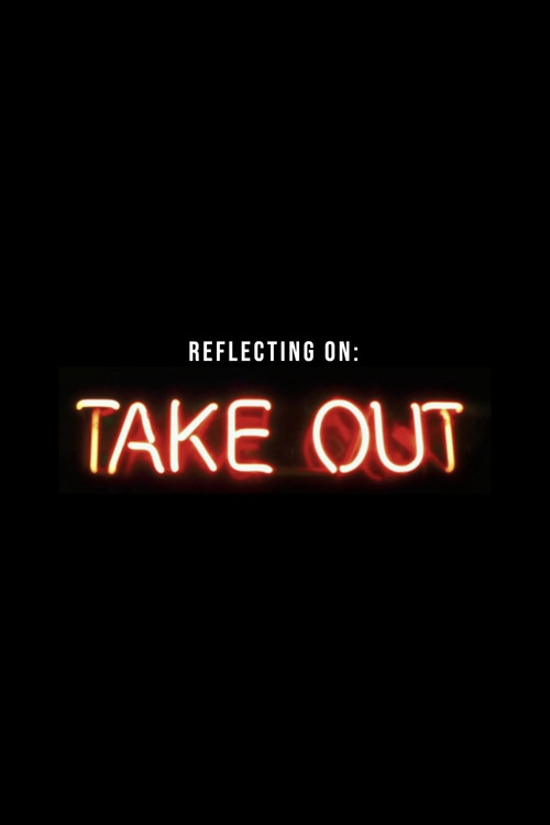 Reflecting on “Take Out” poster