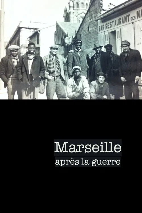 Marseille après la guerre poster