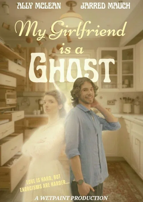 My Girlfriend is a Ghost poster