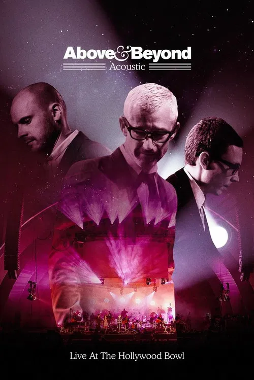 Above & Beyond: Acoustic - Live at the Hollywood Bowl poster