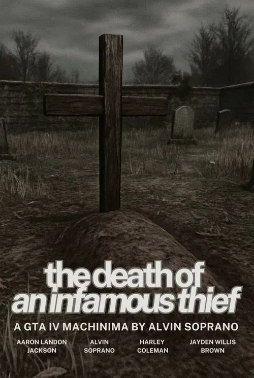 The Death of an Infamous Thief poster