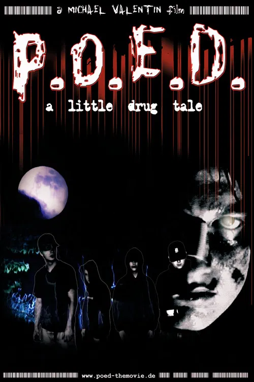 P.O.E.D. - A Little Drug Tale poster