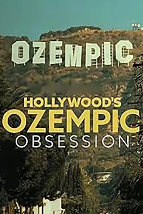 TMZ Presents: Hollywood's Ozempic Obsession poster