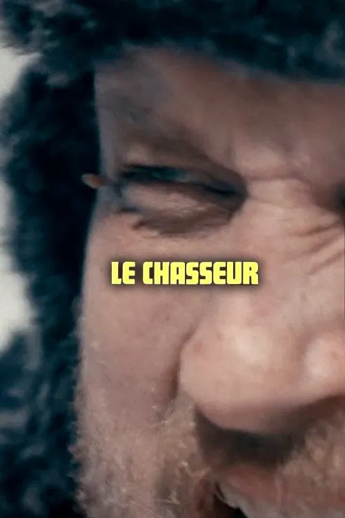 Le Chasseur poster