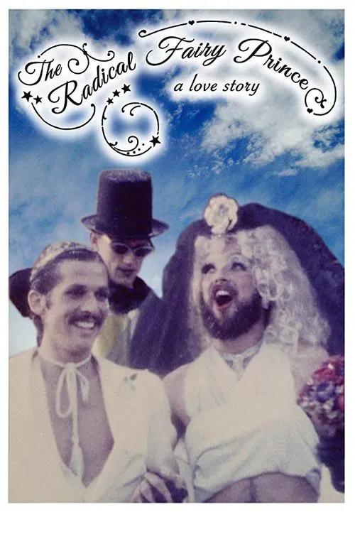 The Radical Fairy Prince: A Love Story poster