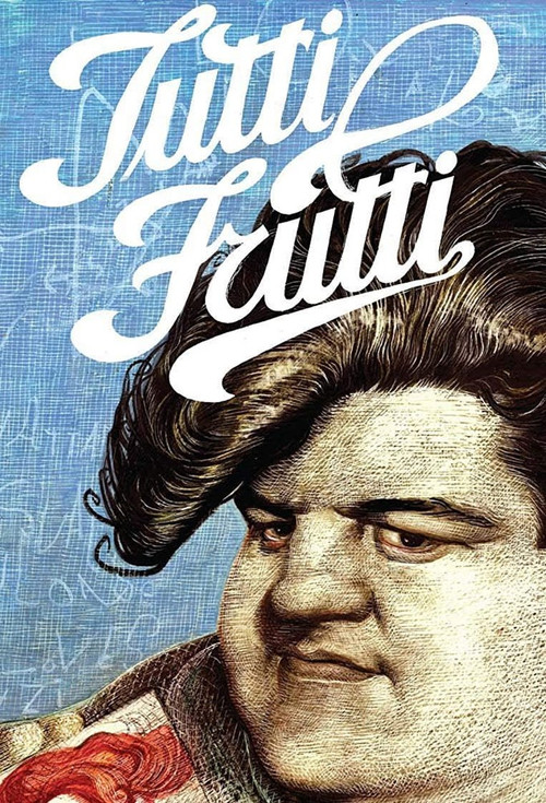 Tutti Frutti poster