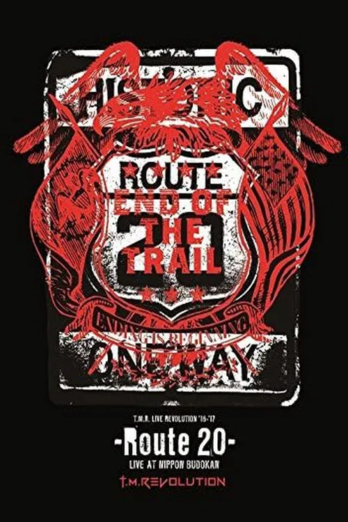 T.M.Revolution - T.M.R. LIVE REVOLUTION'16-'17 -Route 20- LIVE AT NIPPON BUDOKAN poster