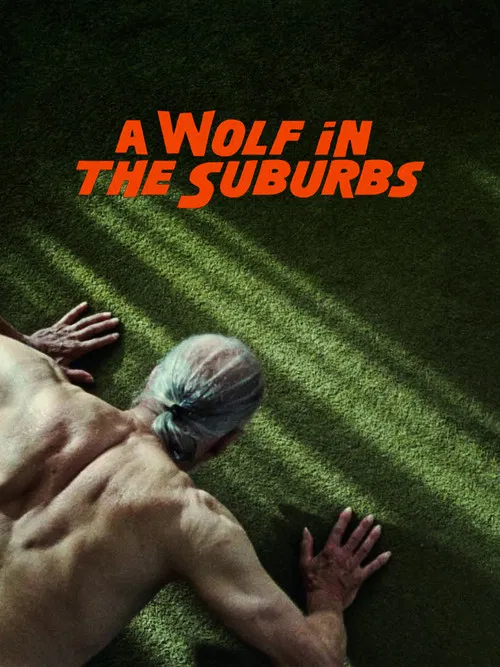 A Wolf in the Suburbs poster