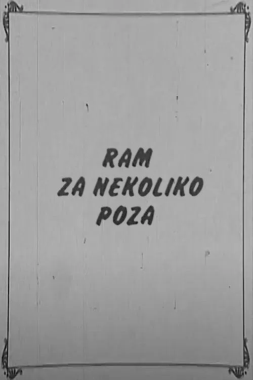 Frame for A Few Poses poster