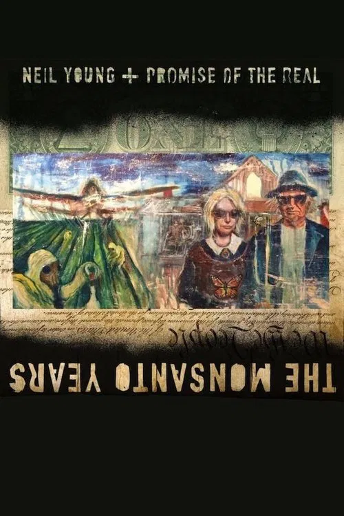 The Monsanto Years poster