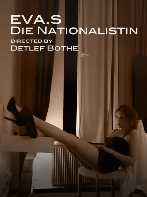 Eva. S - The Nationalist poster