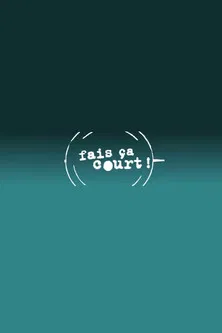 Fais ça court poster