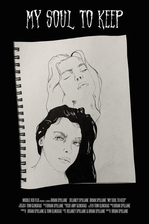 My Soul To Keep poster