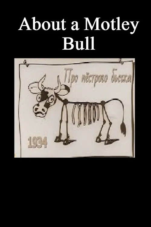 About a Motley Bull poster