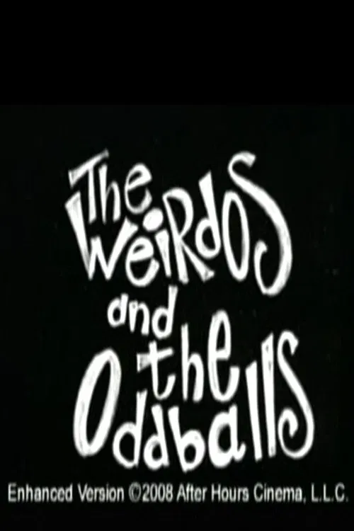 Weirdos and the Oddballs poster