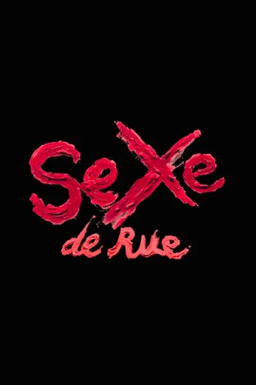 Sexe de Rue poster