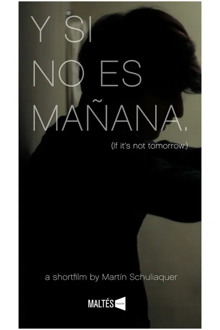 Y si no es mañana poster