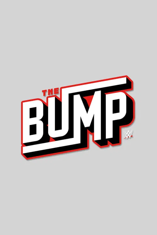 WWE's The Bump poster