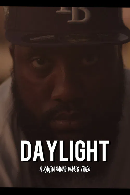 DAYLIGHT (A Rahim Samad Music Video) poster