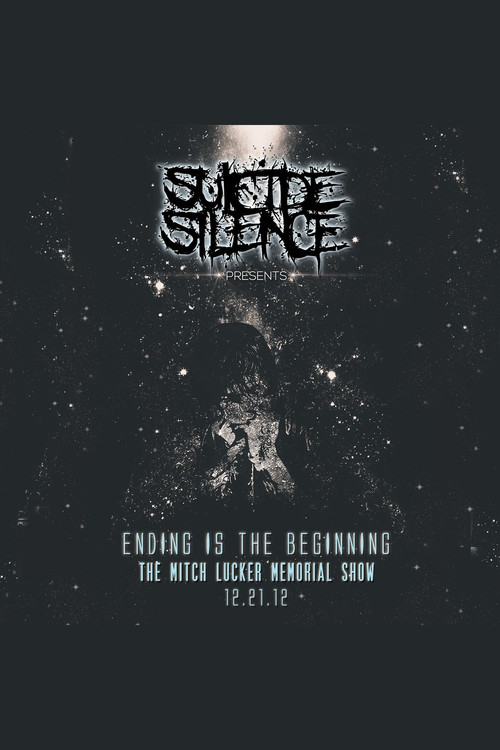 Ending Is the Beginning: The Mitch Lucker Memorial Show poster