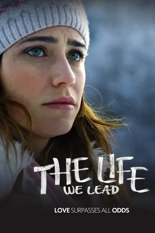 The Life We Lead poster