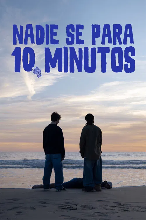 Nadie se para 10 minutos poster