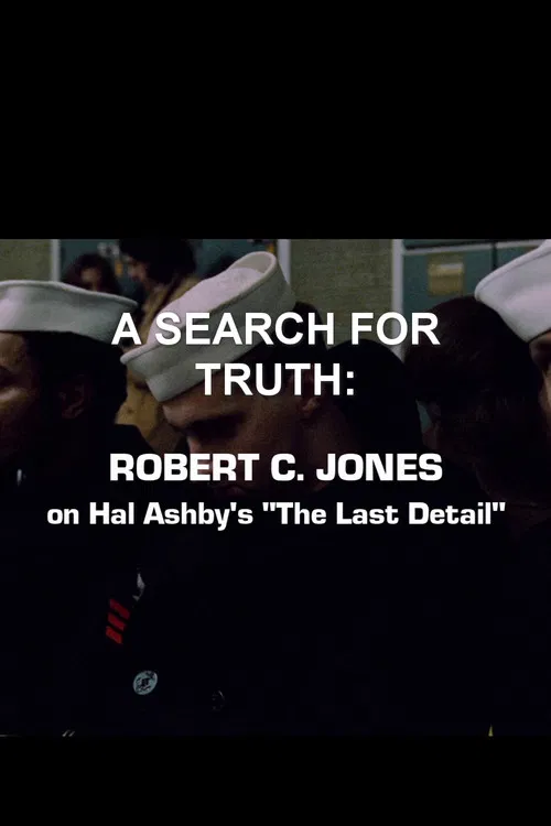 A Search For Truth: Robert C. Jones On Hal Ashby’s 'The Last Detail' poster