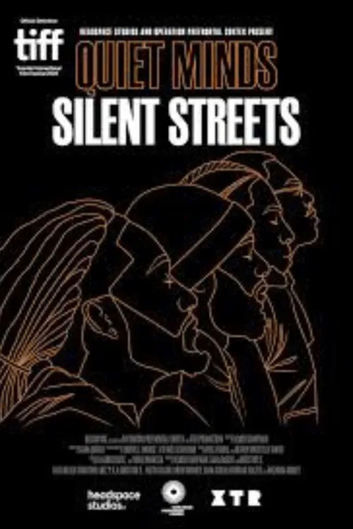 Quiet Minds Silent Streets poster