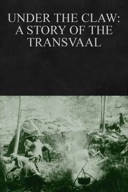 Under the Claw: A Story of the Transvaal poster