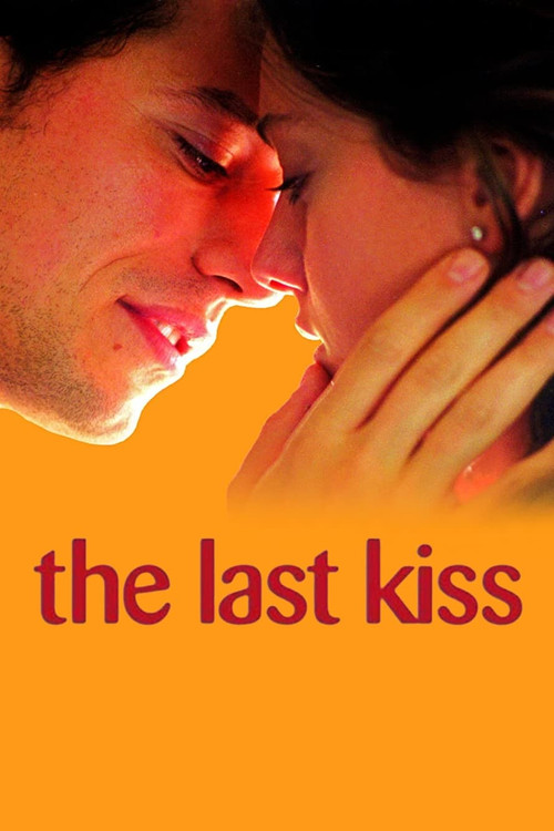 The Last Kiss poster