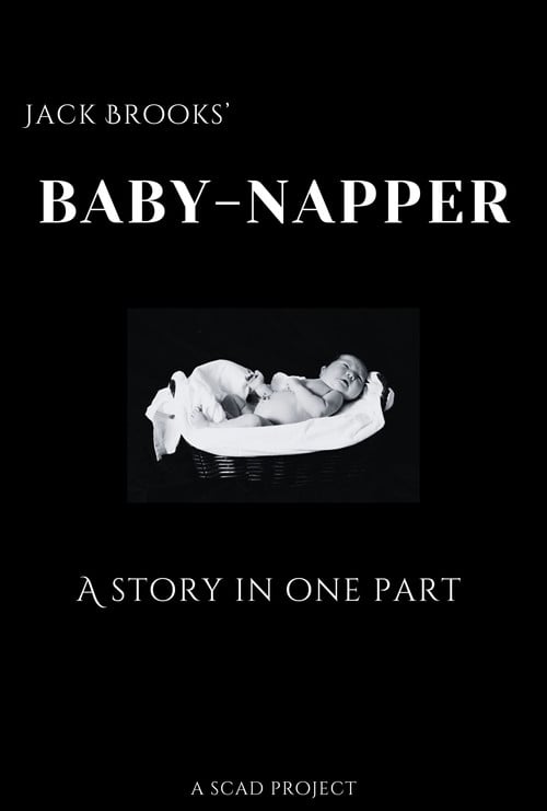 Baby-Napper: A Story in One Part poster