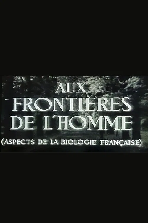 Aux frontières de l'Homme poster