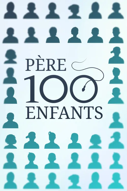 Père 100 enfants poster