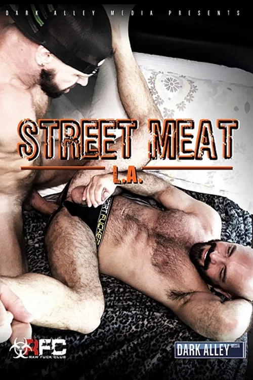 Street Meat: L.A. poster