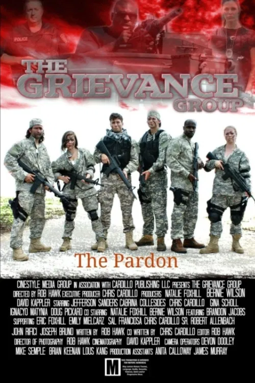 The Grievance Group: The Pardon poster