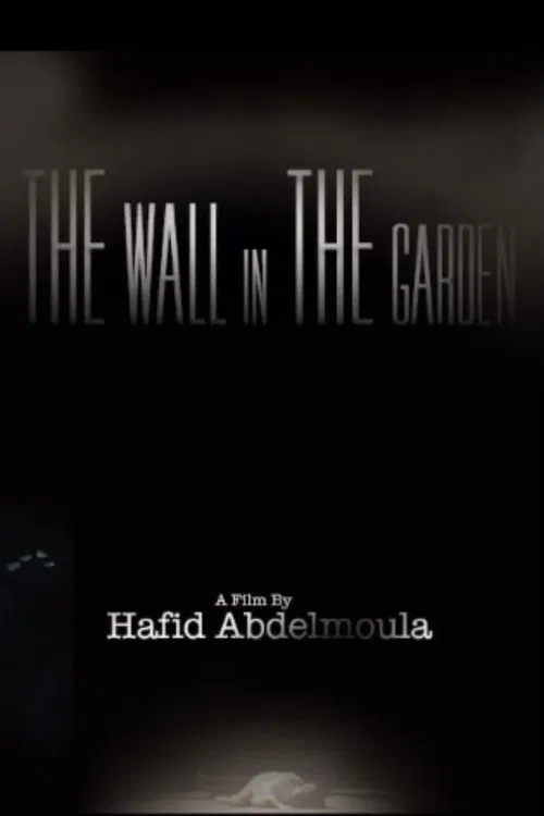 The Wall in the Garden poster