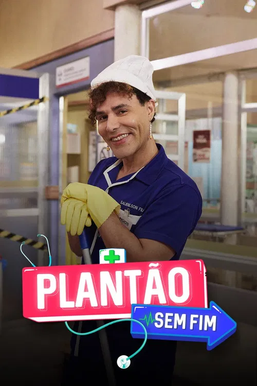 Plantão Sem Fim poster