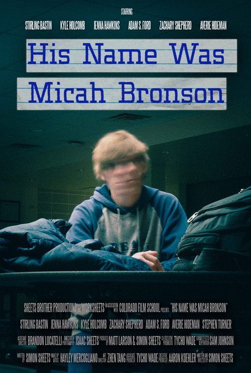 His Name Was Micah Bronson poster