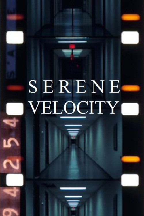 Serene Velocity poster