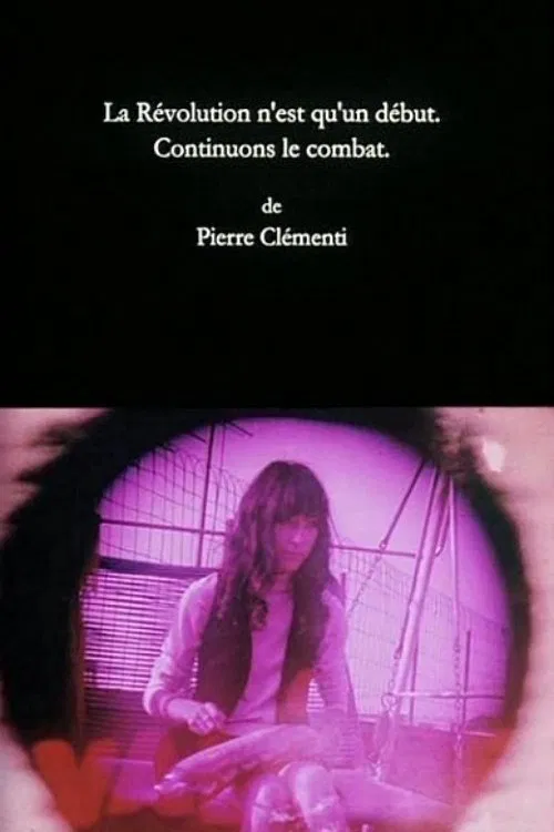 The Revolution Is Only a Beginning. Let's Continue Fighting. poster