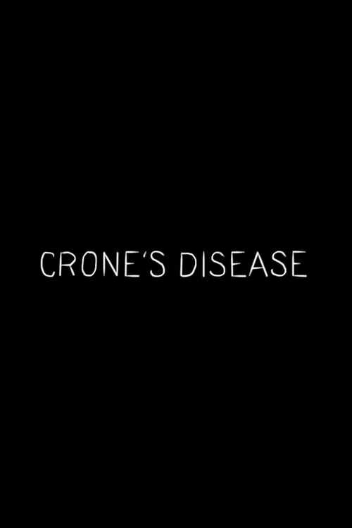 Crone's Disease poster