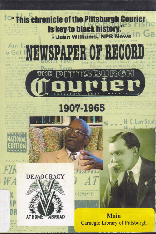 Newspaper of Record: The Pittsburgh Courier 1907-1965 poster