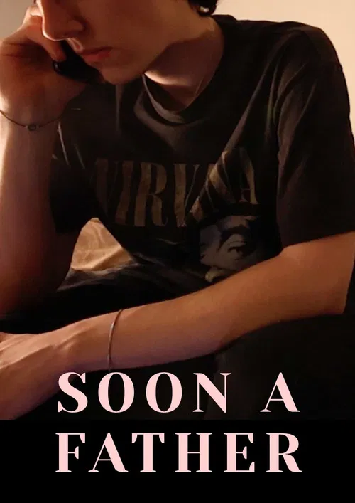 Soon A Father poster