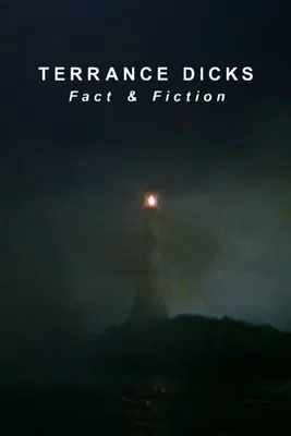Terrance Dicks: Fact & Fiction poster
